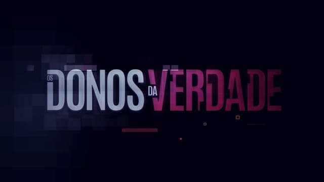 Os Donos da Verdade assista online