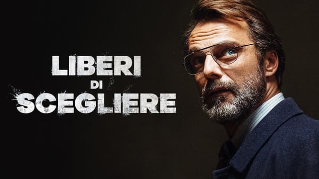 Liberi Di Scegliere assista online