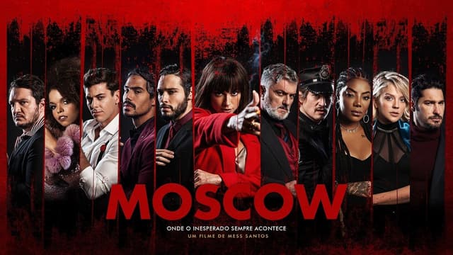 Moscow - Onde o Inesperado Sempre Acontece assista online