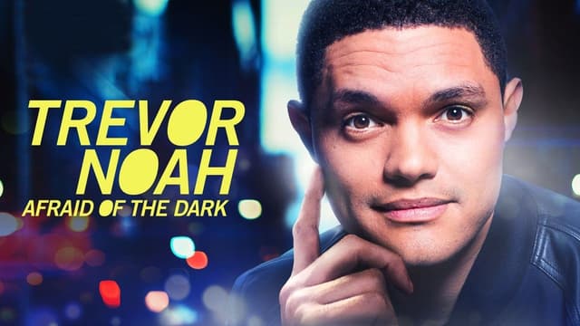Trevor Noah: Afraid of the Dark assista online