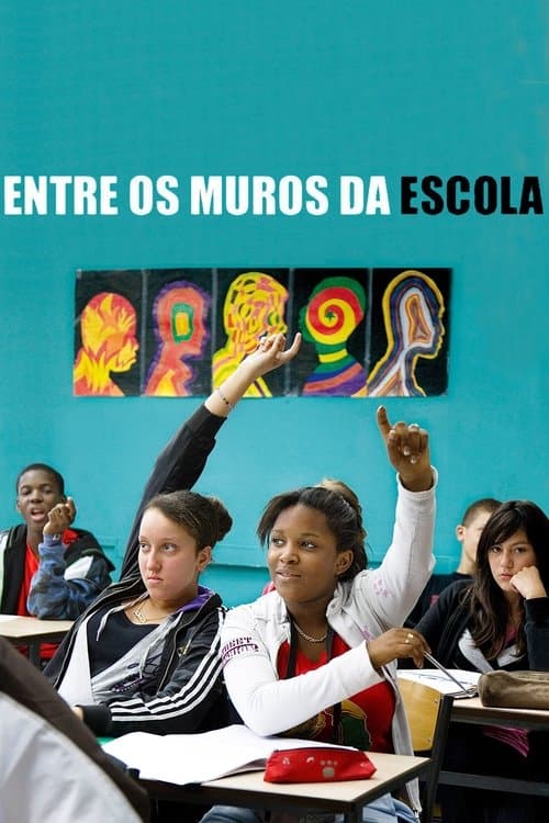 Entre os Muros da Escola poster
