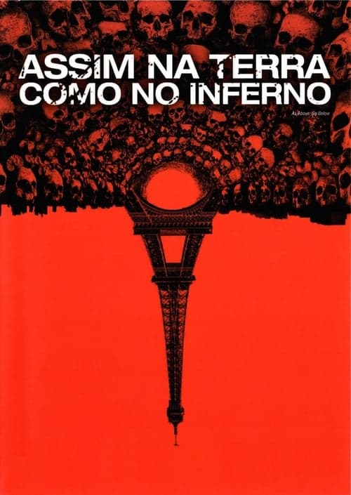 Assim na Terra Como no Inferno poster