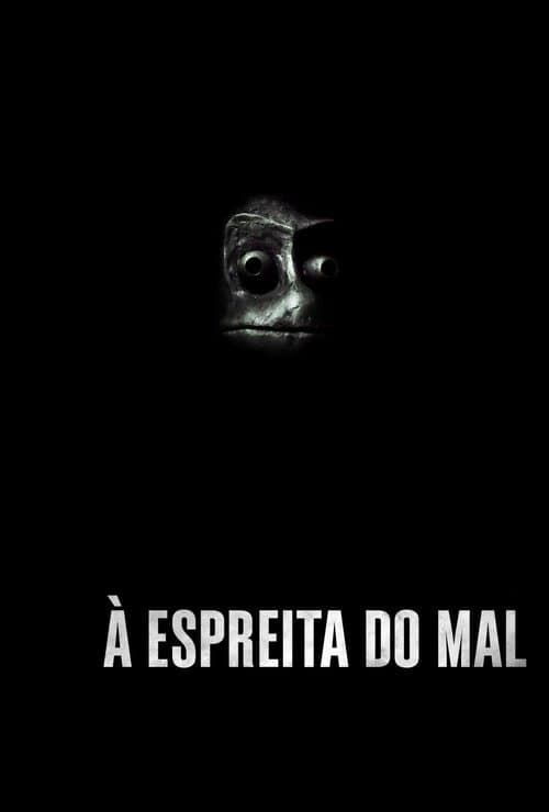 À Espreita do Mal poster