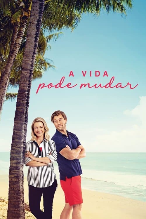 A Vida Pode Mudar poster