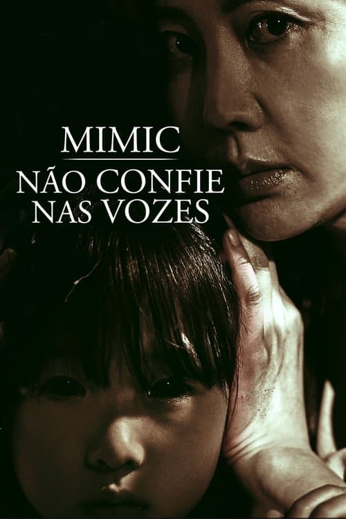 Mimic: Não Confie nas Vozes poster