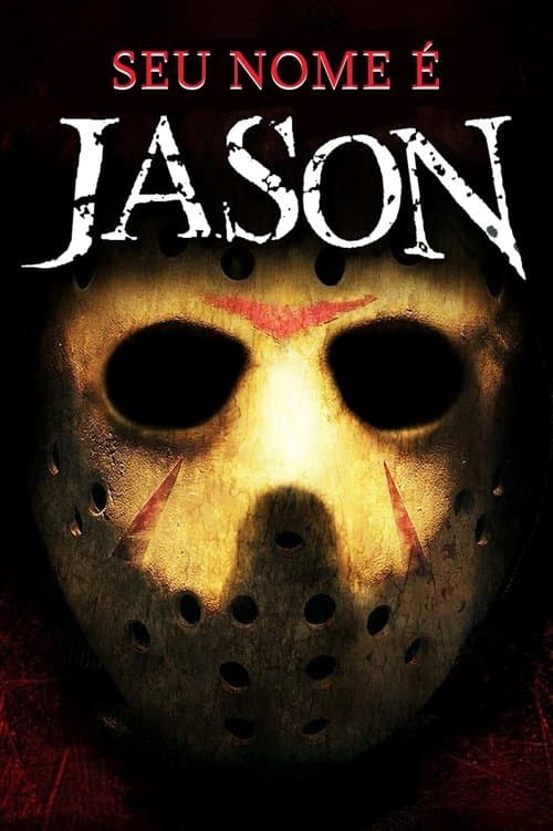 Seu Nome É Jason poster