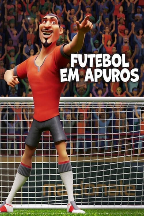 Futebol em Apuros poster