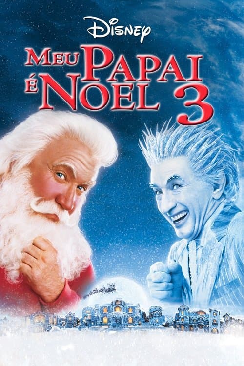 Meu Papai é Noel 3: A Fuga do Papai Noel poster
