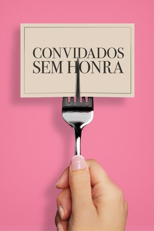 Convidados sem honra poster