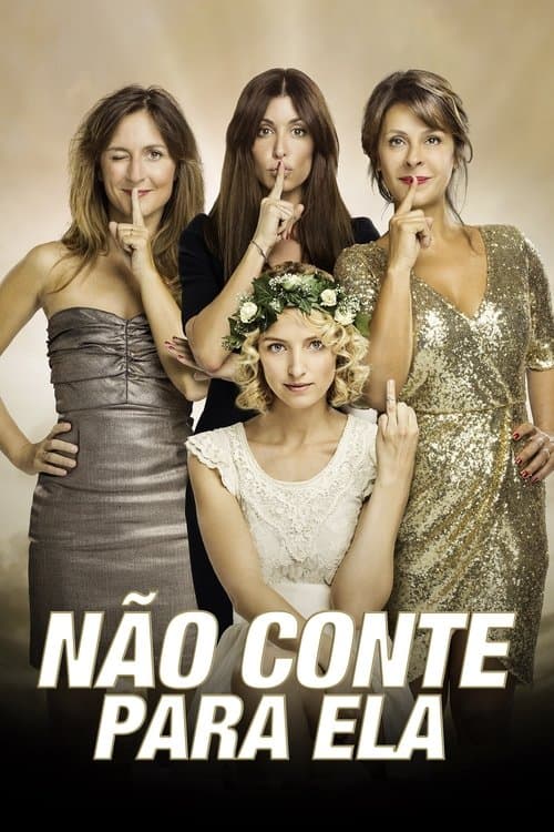 Não Conte Para Ela poster