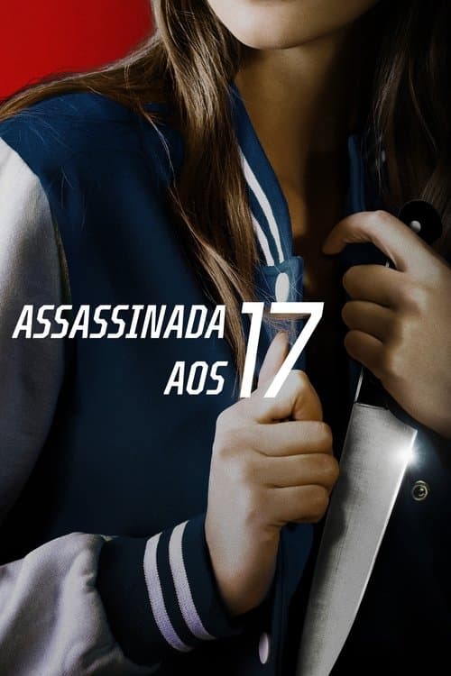 Assassinada Aos 17 poster