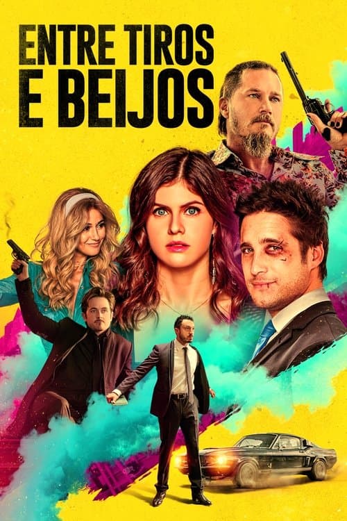 Entre Tiros e Beijos poster