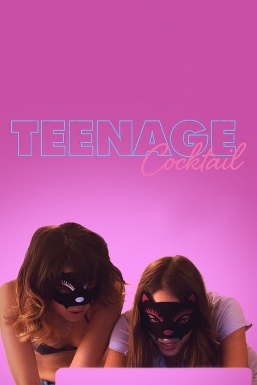 Coquetéis e Adolescentes poster