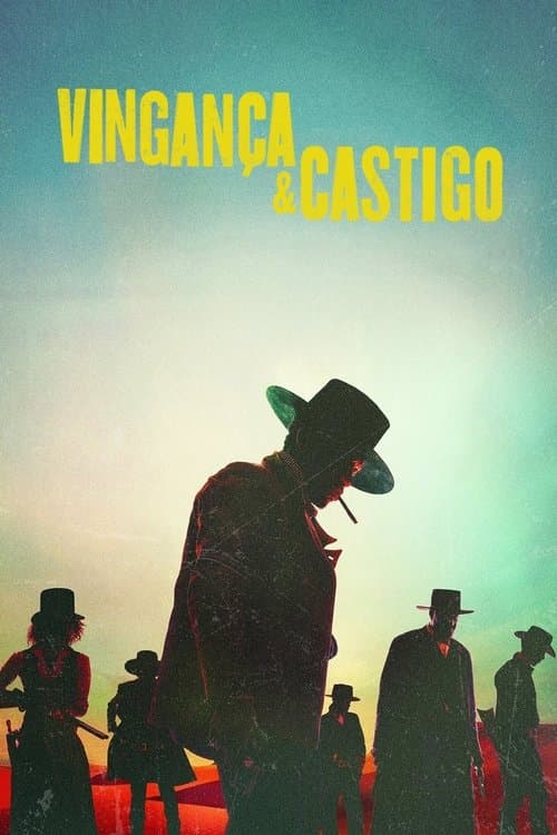 Vingança & Castigo poster