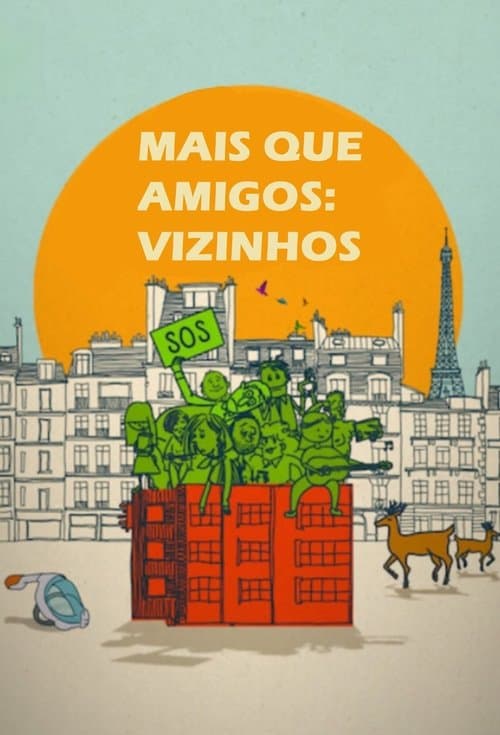 Mais Que Amigos: Vizinhos poster