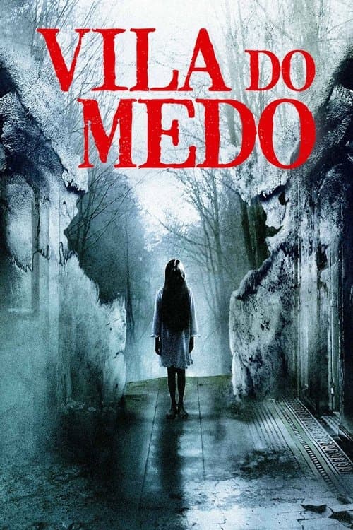 Vila do Medo poster
