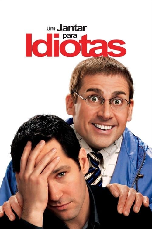 Um Jantar para Idiotas poster