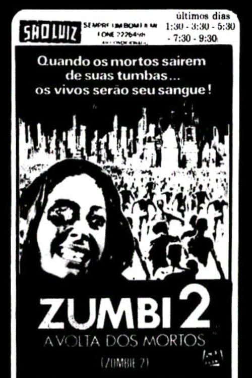 Zumbi 2: A Volta dos Mortos poster