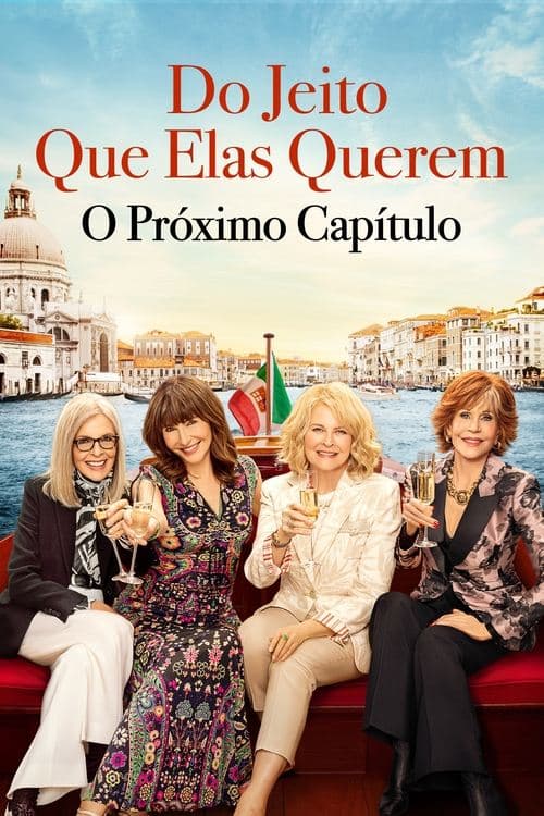 Do Jeito Que Elas Querem: O Próximo Capítulo poster