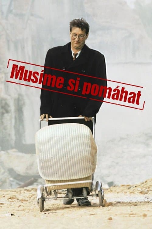 Musíme si pomáhat poster