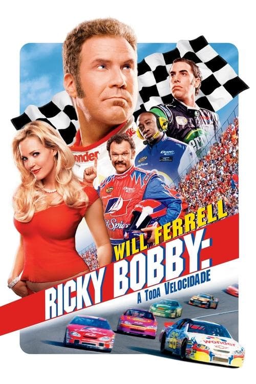 Ricky Bobby: A Toda Velocidade poster