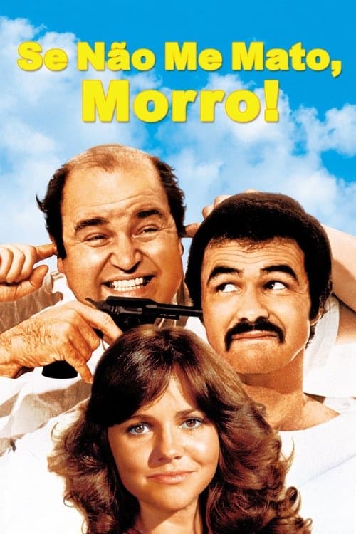 Se Não Me Mato, Morro! poster