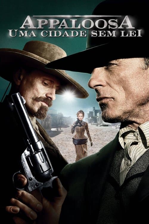 Appaloosa - Uma Cidade sem Lei poster