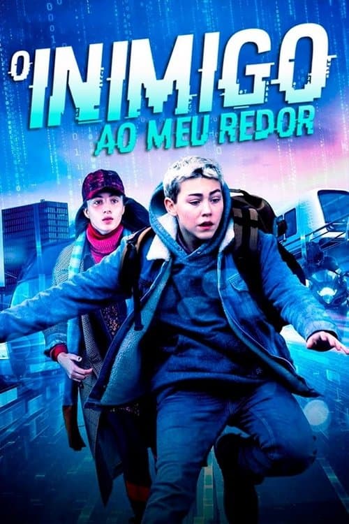O Inimigo ao Meu Redor poster