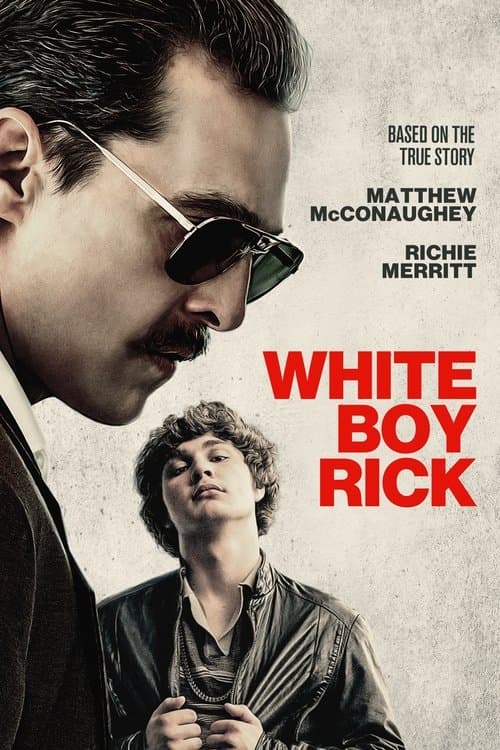 White Boy Rick poster