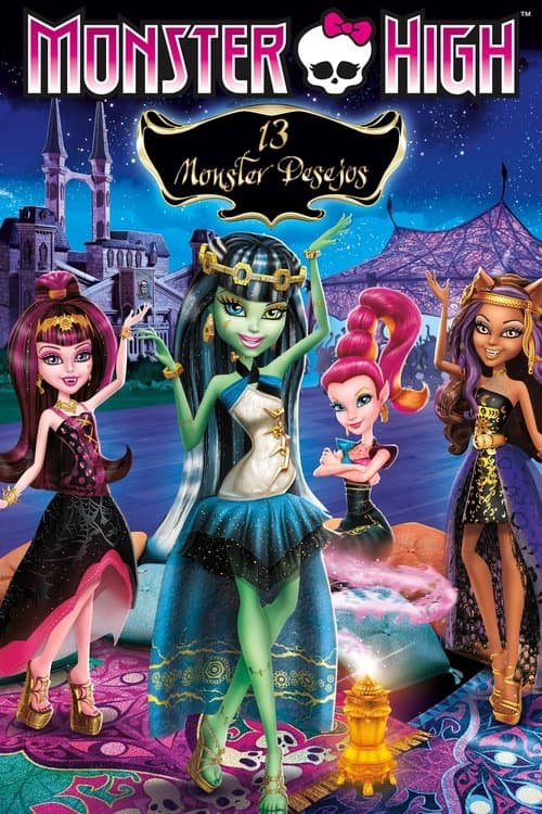 Monster High: 13 Monster Desejos poster