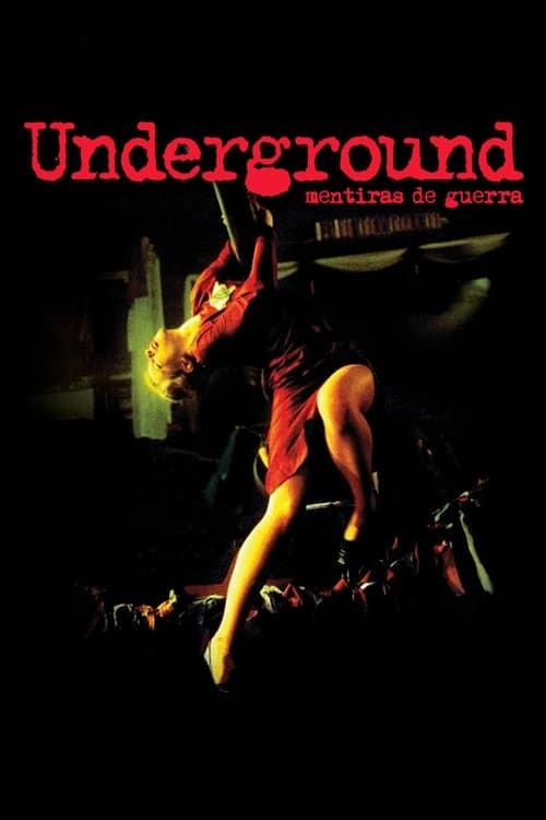 Underground - Mentiras de Guerra poster