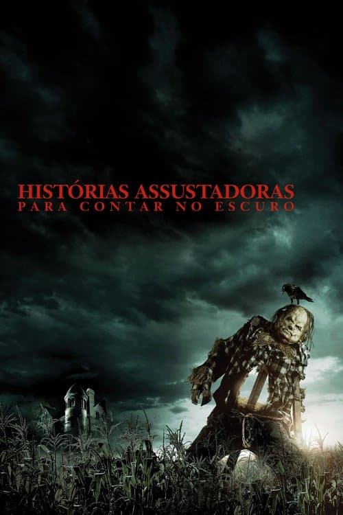 Histórias Assustadoras para Contar no Escuro poster