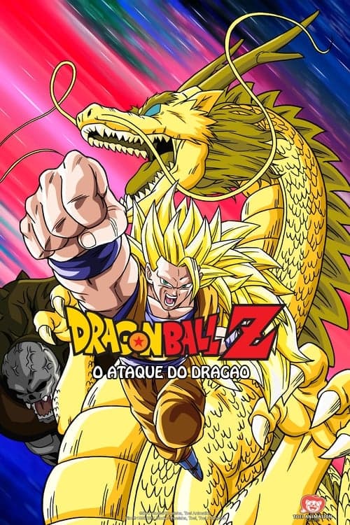 Dragon Ball Z: O Ataque do Dragão poster