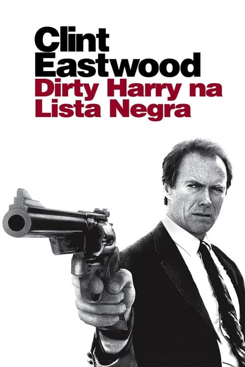 Dirty Harry na Lista Negra poster