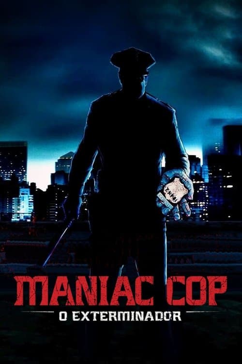 Maniac Cop: O Exterminador poster