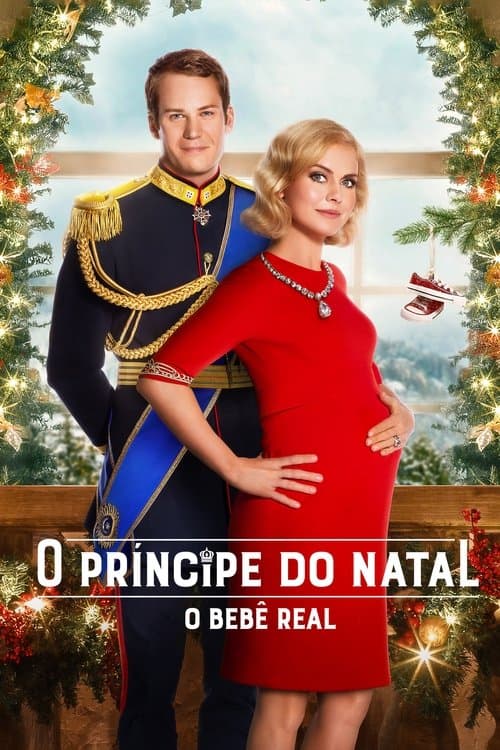 O Príncipe do Natal: O Bebê Real poster