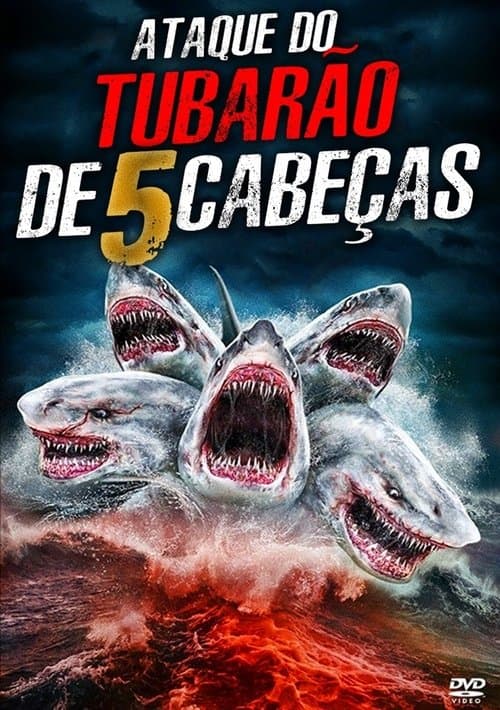O Ataque do Tubarão de 5 Cabeças poster