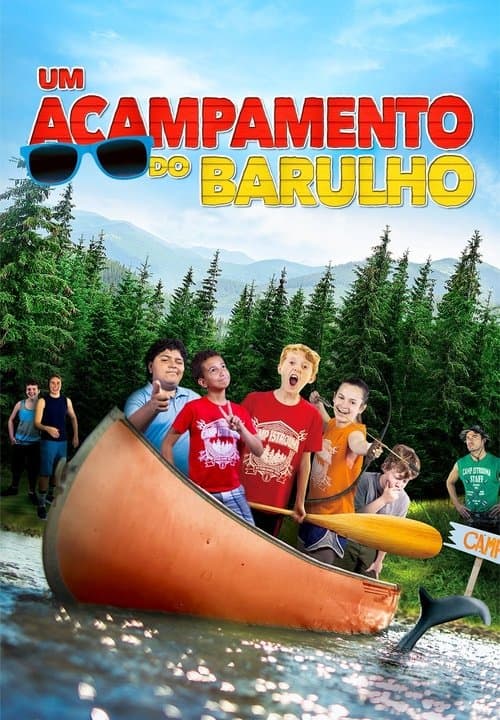 Um Acampamento do Barulho poster