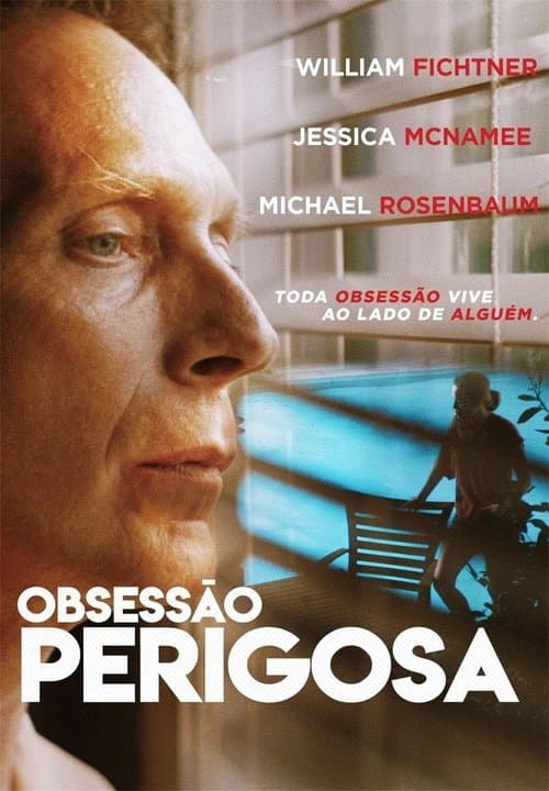 Obsessão Perigosa poster