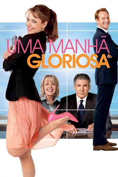 Uma Manhã Gloriosa poster