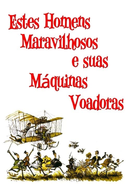 Esses Maravilhosos Homens e suas Máquinas Voadoras poster