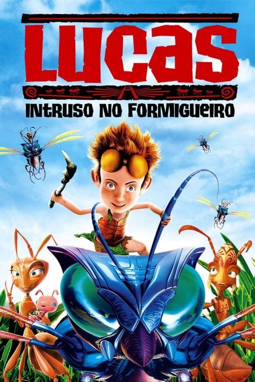 Lucas: Um Intruso no Formigueiro poster