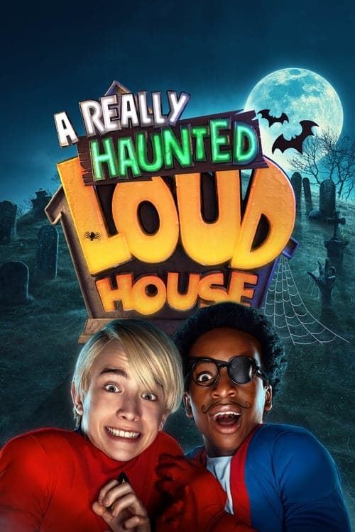 The Loud House: Uma Verdadeira Família Assombrada poster
