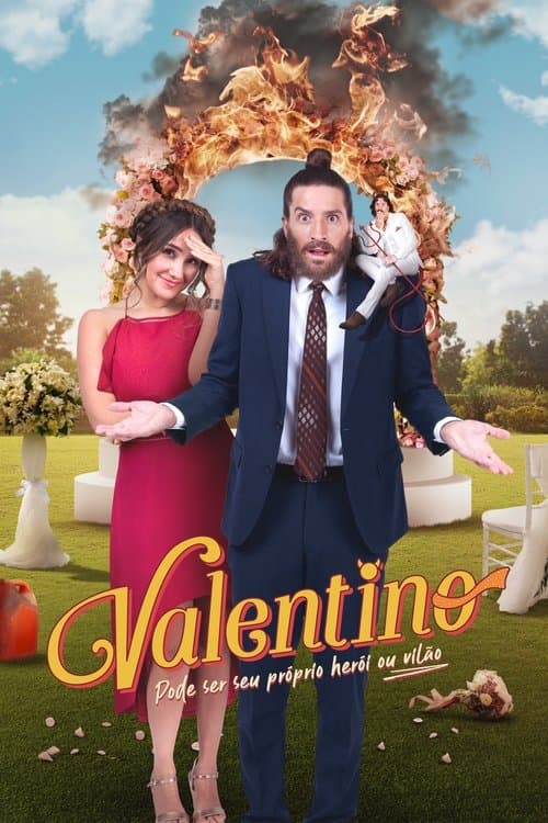 Valentino, Pode Ser Seu Próprio Herói Ou Vilão poster