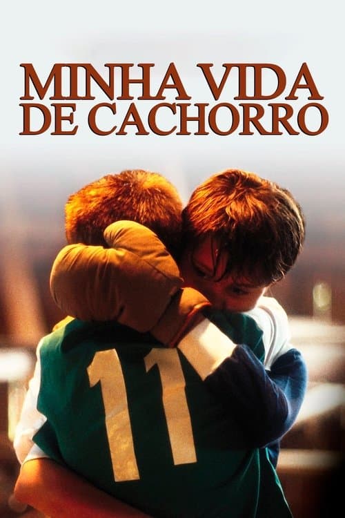 Minha Vida de Cachorro poster