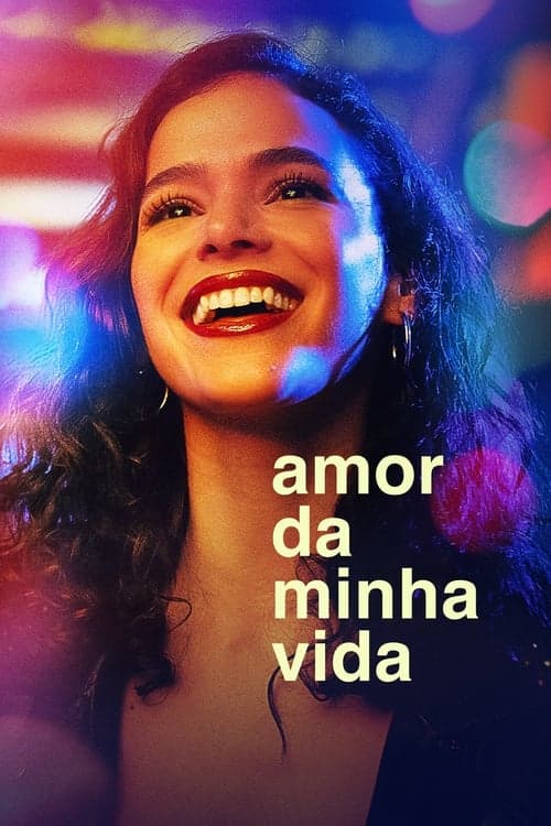 Amor da Minha Vida poster