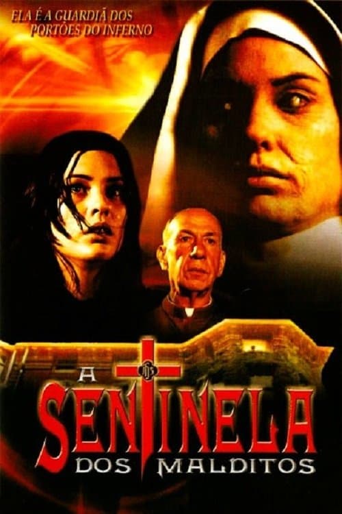 A Sentinela dos Malditos poster