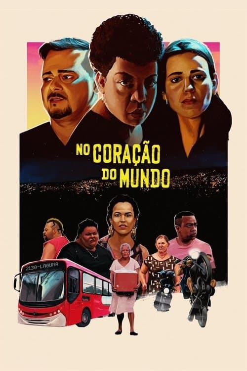 No Coração do Mundo poster