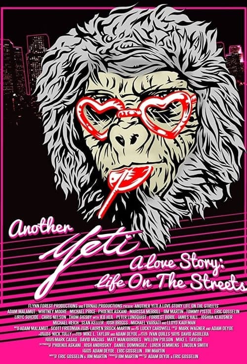 Another Yeti a Love Story: Life on the Streets poster
