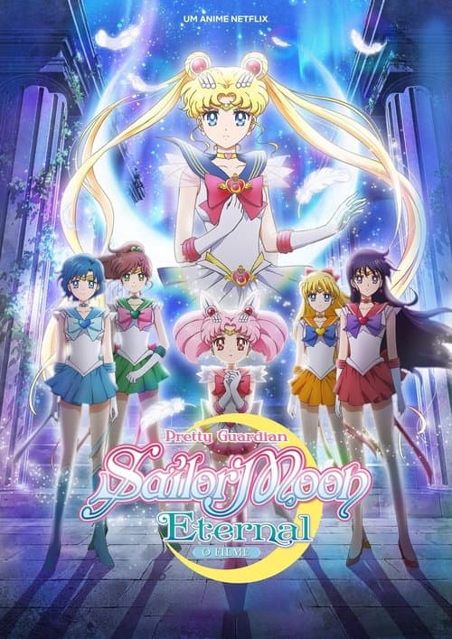 Pretty Guardian Sailor Moon Eternal: O Filme - Parte 1 poster